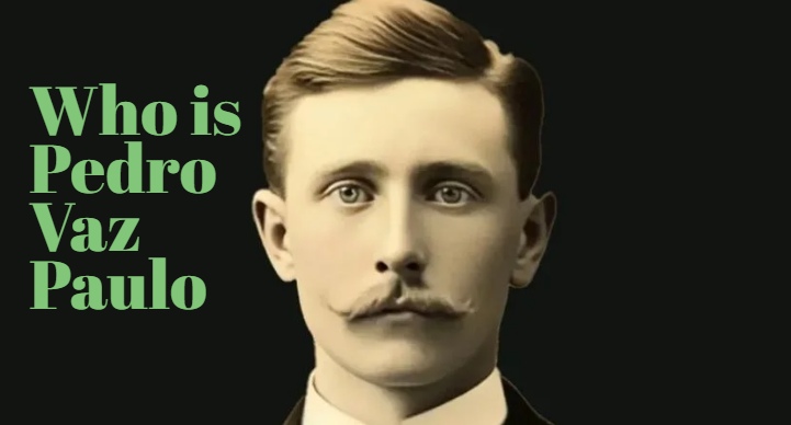 Who is Pedro Vaz Paulo